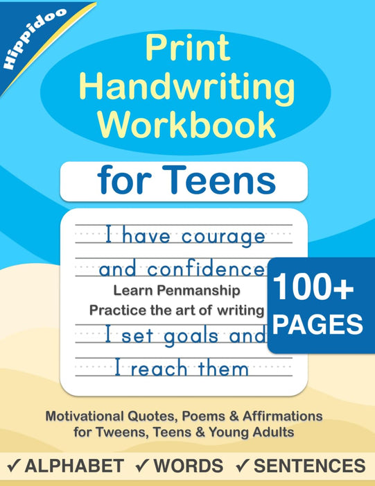 Print Handwriting Workbook for Teens : Improve your printing handwriting & practice print penmanship workbook for teens and tweens : 1