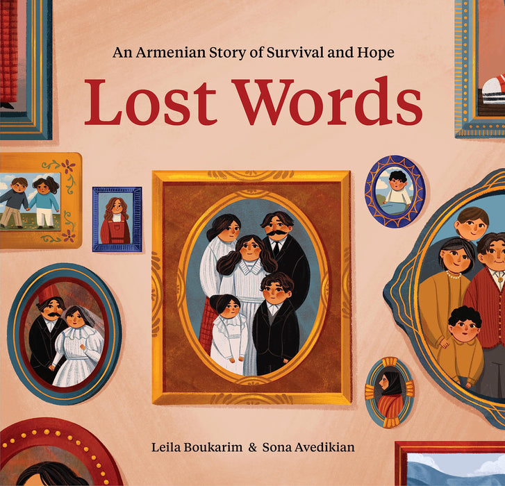 Lost Words : An Armenian Story of Survival and Hope