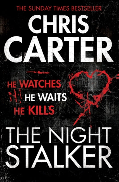 The Night Stalker : A brilliant serial killer thriller, featuring the unstoppable Robert Hunter Volume 3