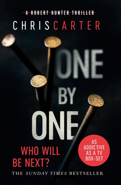 One by One : A brilliant serial killer thriller, featuring the unstoppable Robert Hunter Volume 5