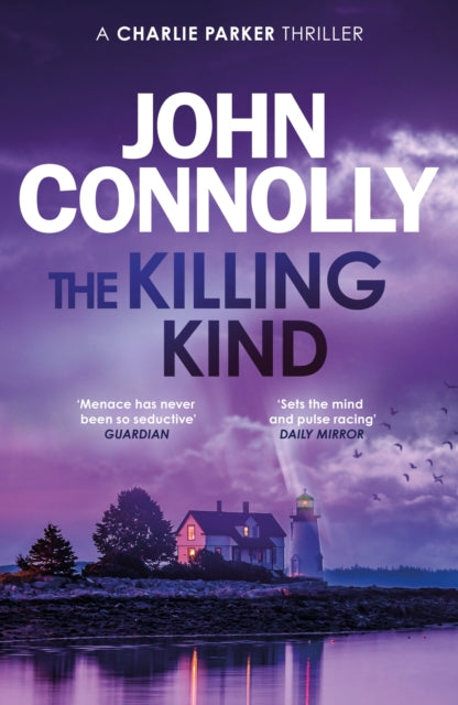 The Killing Kind : Private Investigator Charlie Parker takes on evil in the third book in the globally bestselling series