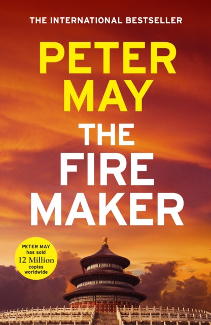 The Firemaker : The explosive crime thriller from the author of The Enzo Files (The China Thrillers Book 1)
