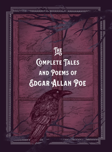 The Complete Tales & Poems of Edgar Allan Poe : Volume 6
