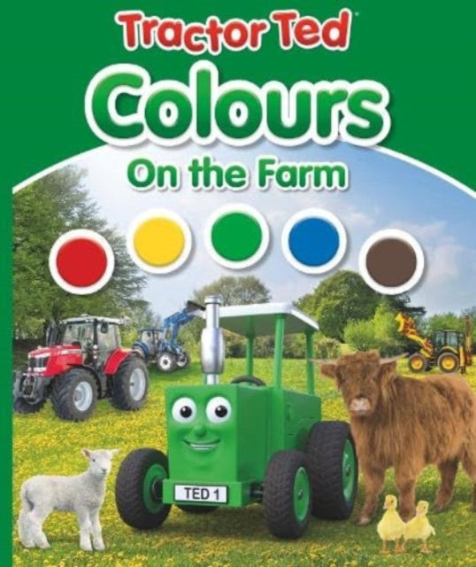 Tractor Ted Colours on the Farm : Early learning fun on the farm : 2