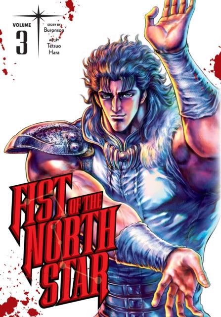 Fist of the North Star, Vol. 3 : Volume 3