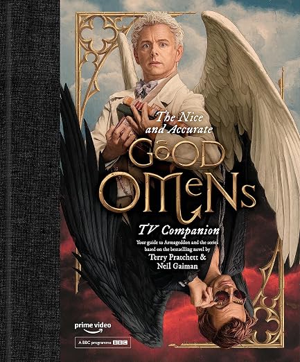 The Nice and Accurate Good Omens TV Companion