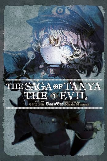 The Saga of Tanya the Evil, Vol. 1 (light novel)